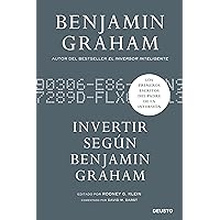 Invertir según Benjamin Graham (Deusto) (Spanish Edition) Invertir según Benjamin Graham (Deusto) (Spanish Edition) Kindle Paperback
