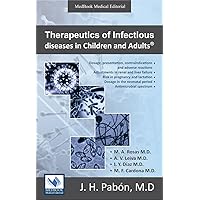 Therapeutics of Infectious Diseases: In Children and Adults