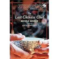 The Last Chinese Chef: A Novel The Last Chinese Chef: A Novel Kindle Paperback Audible Audiobook Hardcover