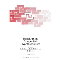 Research in Congenital Hypothyroidism (NATO Science Series A:, 7) Research in Congenital Hypothyroidism (NATO Science Series A:, 7) Paperback