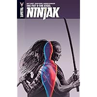 Ninjak Volume 5: The Fist & The Steel (NINJAK TP) Ninjak Volume 5: The Fist & The Steel (NINJAK TP) Paperback Kindle