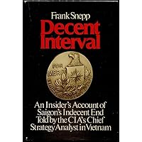 Decent Interval Decent Interval Hardcover Kindle Paperback