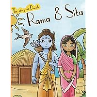 The Story of Diwali: Rama & Sita. The Ramayana Adapted for Children. (The Festival of Light.)
