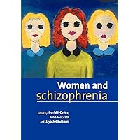Women and Schizophrenia Women and Schizophrenia Paperback