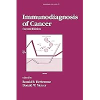 Immunodiagnosis of Cancer (Immunology Book 53) Immunodiagnosis of Cancer (Immunology Book 53) Kindle Hardcover