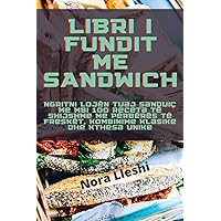 Libri I Fundit Me Sandwich (Albanian Edition)