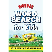 Travel Size Word Search Book for Kids Ages 8-10: Small Activity Workbook for Boys, Girls Search and Find to Practice Spelling, Learn and Improve ... 101 Fun Word Search Puzzles in Variety Themes Travel Size Word Search Book for Kids Ages 8-10: Small Activity Workbook for Boys, Girls Search and Find to Practice Spelling, Learn and Improve ... 101 Fun Word Search Puzzles in Variety Themes Paperback Hardcover