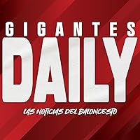 Gigantes Daily en Gigantes Podcast