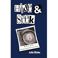 Hide & Seek (The Blackwood Family Saga Book 6) Hide & Seek (The Blackwood Family Saga Book 6) Kindle Paperback