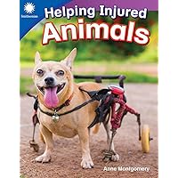 Helping Injured Animals (Smithsonian: Informational Text)