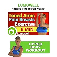 Fitness Videos for Women: Toned Arms, Firm Breasts Exercise - Upper Body Workout