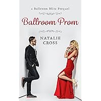 Ballroom Prom: a dance romance short story (Ballroom Mystery Extras)