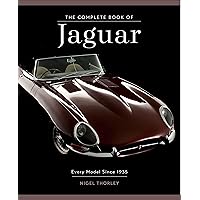 The Complete Book of Jaguar: Every Model Since 1935 (Complete Book Series) The Complete Book of Jaguar: Every Model Since 1935 (Complete Book Series) Hardcover Kindle