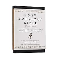 The New American Bible: The Leading Catholic Resource for Understanding Holy Scripture The New American Bible: The Leading Catholic Resource for Understanding Holy Scripture Hardcover Imitation Leather Kindle Paperback
