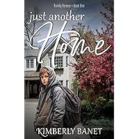 Just another Home (Family Forever) Just another Home (Family Forever) Paperback Kindle