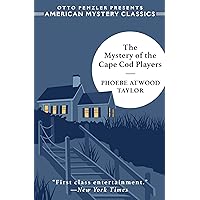 The Mystery of the Cape Cod Players: An Asey Mayo Mystery The Mystery of the Cape Cod Players: An Asey Mayo Mystery Kindle Paperback Hardcover Mass Market Paperback