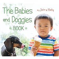The Babies and Doggies Book The Babies and Doggies Book Board book Kindle