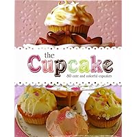 The Cupcake The Cupcake Hardcover Paperback
