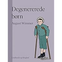 Degenererede børn (Danish Edition)
