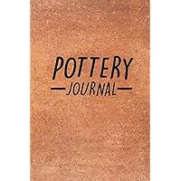 Pottery Journal: Pottery Project Book | 80 Project Sheets to Record your Ceramic Work | Gift for Pottery lovers