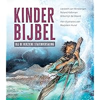 Kinderbijbel: bij de Herziene Statenvertaling (Dutch Edition)