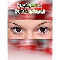 Everyday Natural Eye Makeup Tutorial