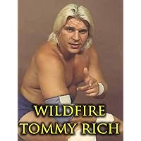 Wildfire Tommy Rich