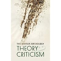 The Norton Anthology of Theory and Criticism The Norton Anthology of Theory and Criticism Hardcover