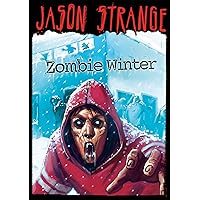 Zombie Winter (Jason Strange) Zombie Winter (Jason Strange) Paperback Kindle Library Binding