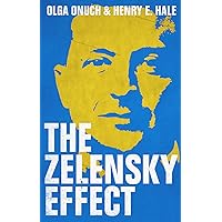 The Zelensky Effect (New Perspectives on Eastern Europe and Eurasia) The Zelensky Effect (New Perspectives on Eastern Europe and Eurasia) Hardcover Kindle Audible Audiobook Audio CD