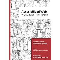 Accesibilidad Web: WCAG 2.2 de forma sencilla (Spanish Edition) Accesibilidad Web: WCAG 2.2 de forma sencilla (Spanish Edition) Paperback Kindle