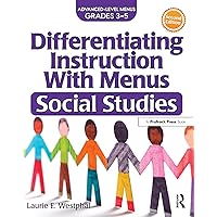 Differentiating Instruction With Menus: Social Studies (Grades 3-5) Differentiating Instruction With Menus: Social Studies (Grades 3-5) Paperback Kindle