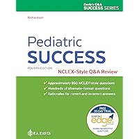 Pediatric Success NCLEX-Style Q&A Review with 30-day Access to Davis Edge NCLEX-RN