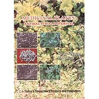 Medicinal Plants: Antibacterial Potential Medicinal Plants: Antibacterial Potential Hardcover