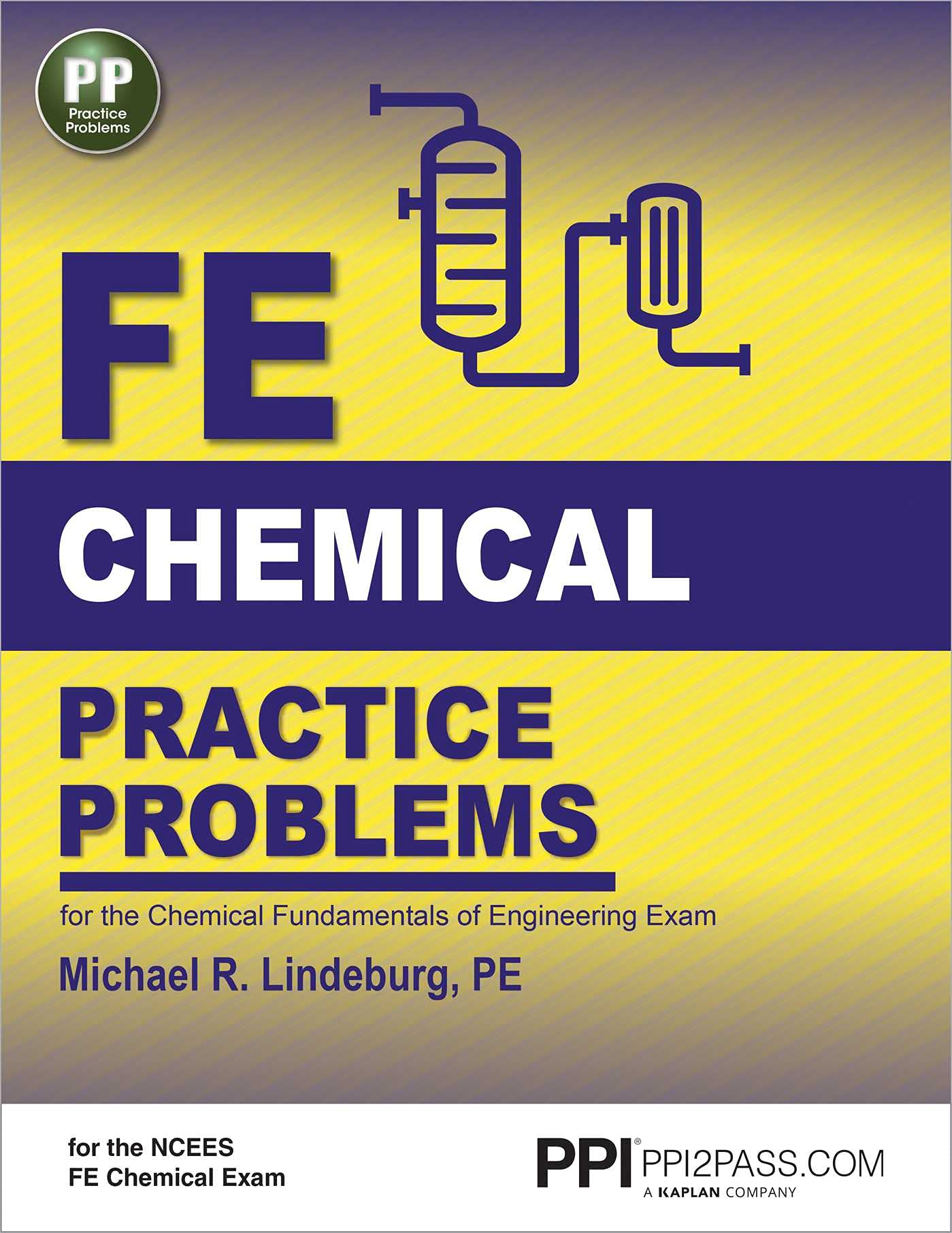 PPI FE Chemical Practice Problems – Comprehensive Practice for the NCEES FE Chemical Exam