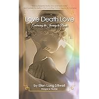 Love Death Love Love Death Love Kindle Paperback