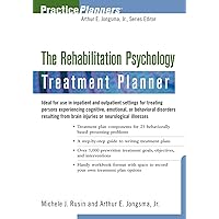 The Rehabilitation Psychology Treatment Planner The Rehabilitation Psychology Treatment Planner Paperback