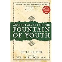 Ancient Secret of the Fountain of Youth Ancient Secret of the Fountain of Youth Hardcover Kindle Paperback