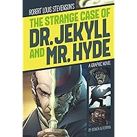 The Strange Case of Dr. Jekyll and Mr. Hyde (Graphic Revolve: Common Core Editions) The Strange Case of Dr. Jekyll and Mr. Hyde (Graphic Revolve: Common Core Editions) Paperback Library Binding