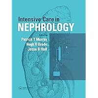 Intensive Care in Nephrology Intensive Care in Nephrology Hardcover Kindle Paperback
