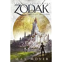 Zodak - The Last Shielder (Tempest Rising Series)