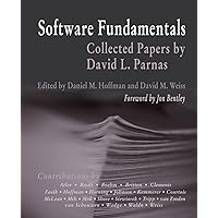 Software Fundamentals: Collected Papers by David L.Parnas Software Fundamentals: Collected Papers by David L.Parnas Hardcover Paperback