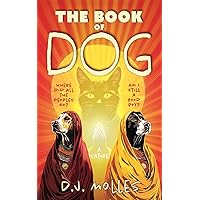 The Book of Dog: A Satire