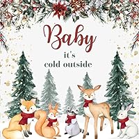 Baby It's Cold Outside: Cute Woodland Animals Baby Shower Guest Book Winter Snowflakes Themed + BONUS Gift Tracker Log and Keepsake Pages | Wishes for ... Parents Sign-In | Matching Table Sign Gift Baby It's Cold Outside: Cute Woodland Animals Baby Shower Guest Book Winter Snowflakes Themed + BONUS Gift Tracker Log and Keepsake Pages | Wishes for ... Parents Sign-In | Matching Table Sign Gift Paperback