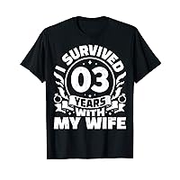 Mens I Survived 3 Years With My Wife - 3rd Year Anniversary T-Shirt