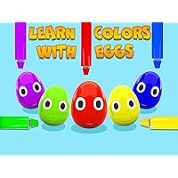 Learn Colors with Eggs