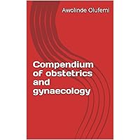 Compendium of obstetrics and gynaecology