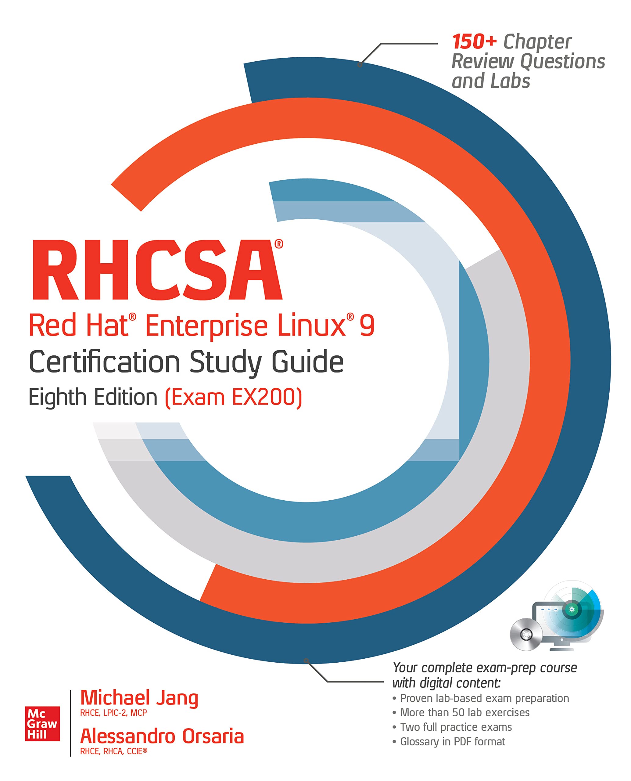 RHCSA Red Hat Enterprise Linux 9 Certification Study Guide, Eighth Edition (Exam EX200) (RHCSA/RHCE Red Hat Enterprise Linux Certification Study Guide, 9)