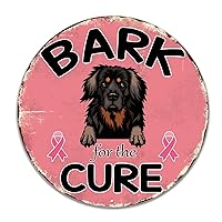 Dog Barks For The Cure Breast Cancer Dog Round Aluminum Sign Dog Bones Plaque Tin Sign 12in Rust-Proof Poster Art Design For Bars Home Beer Man Cave Garage