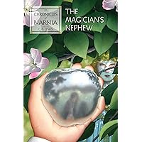 The Magician's Nephew: The Classic Fantasy Adventure Series (Official Edition) (Chronicles of Narnia, 1) The Magician's Nephew: The Classic Fantasy Adventure Series (Official Edition) (Chronicles of Narnia, 1) Mass Market Paperback Audible Audiobook Kindle Paperback Hardcover Audio CD